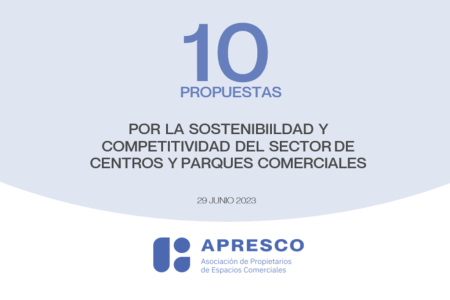 APRESCO traslada 10 propuestas para garantizar la sostenibilidad y competitividad del sector de centros y parques comerciales en España